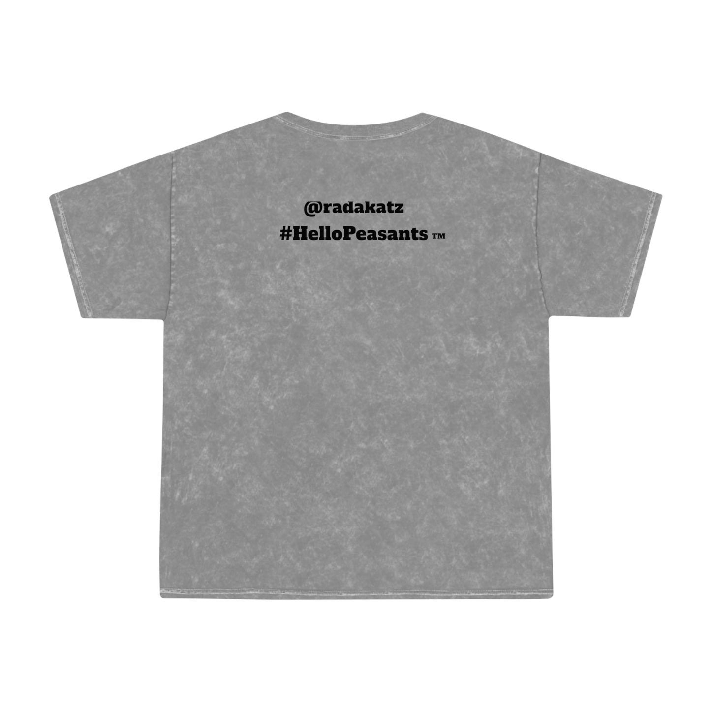 Big Dick Energy 100% Cotton HELLO PEASANTS ™ Mineral Wash T-Shirt by @radakatz