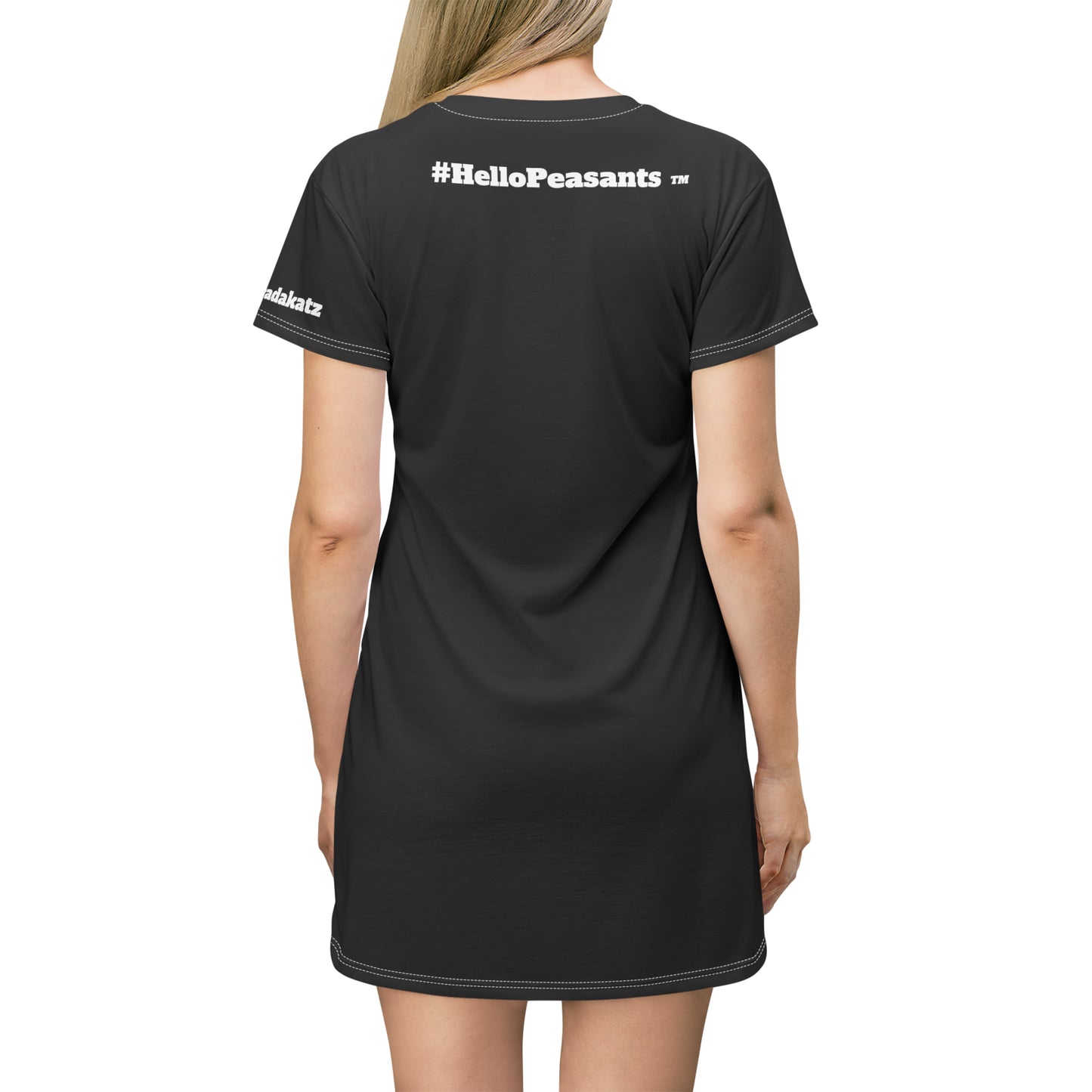 My Pussy is Better than Yours HELLO PEASANTS ™ T-Shirt Dress by @radakatz