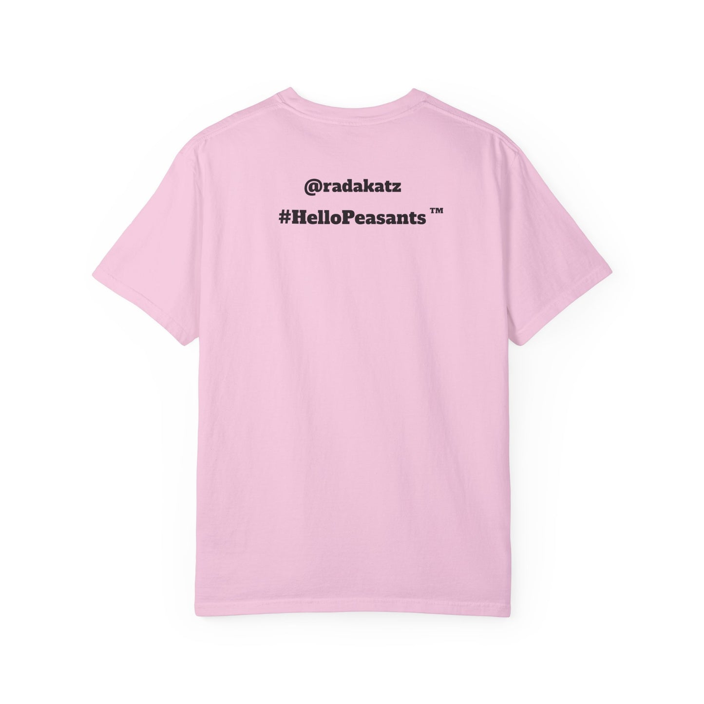 My Pussy is Better than Yours 100% Cotton HELLO PEASANTS ™ T-shirt by @radakatz