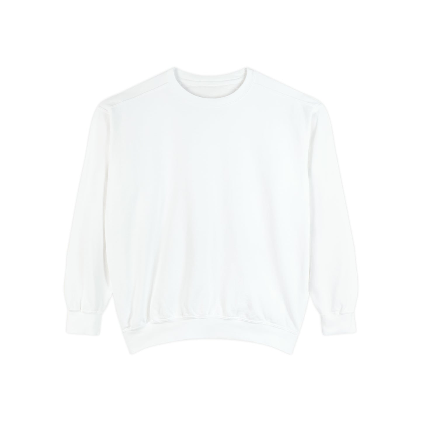 My Pussy is THE BESTEST! HELLO PEASANTS ™ Garment-Dyed Sweatshirt by @radakatz
