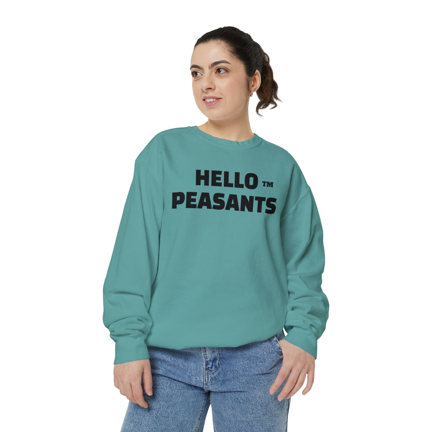 HELLO PEASANTS ™ Garment-Dyed Sweatshirt by @radakatz