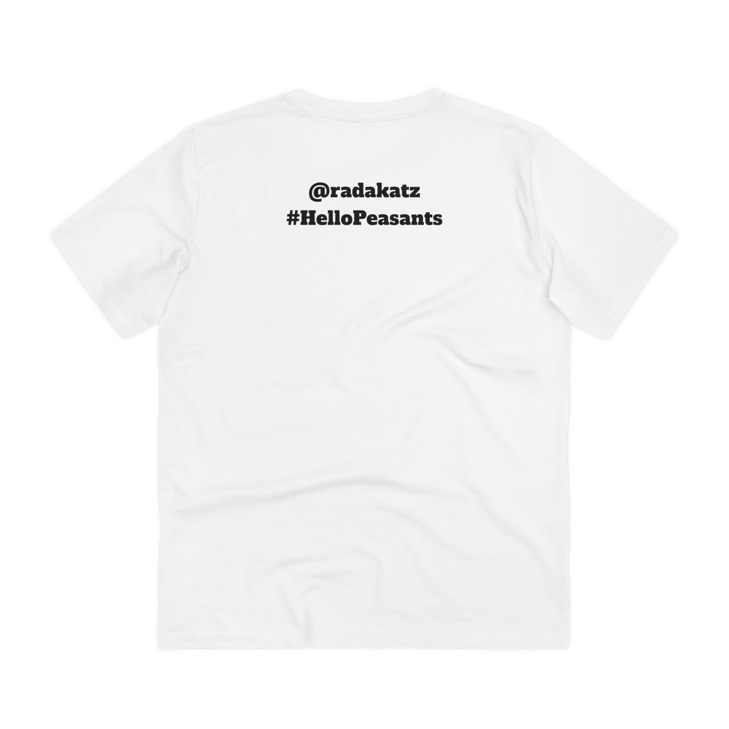 Organic Cotton HELLO PEASANTS ™ Designer Logo Unisex T-shirt by @radakatz