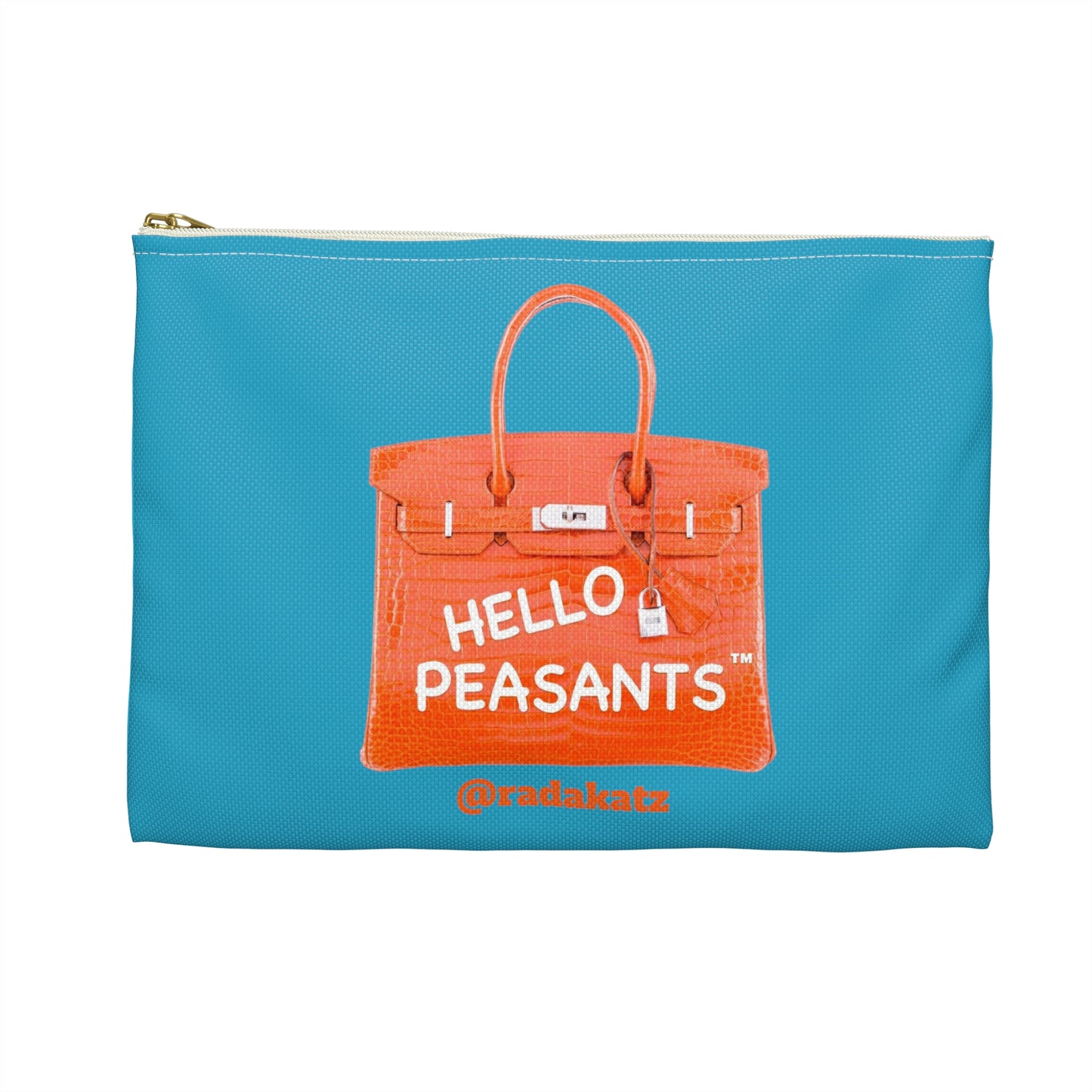 HELLO PEASANTS ™ Designer Pouch by @radakatz