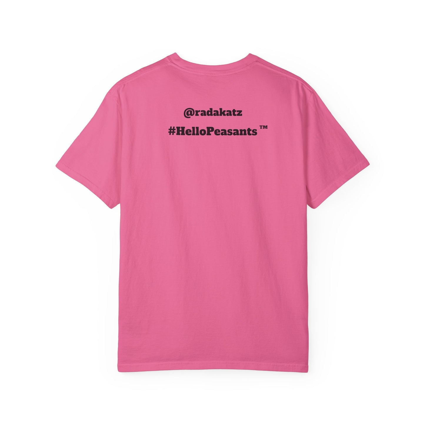 My Pussy is Better than Yours 100% Cotton HELLO PEASANTS ™ T-shirt by @radakatz