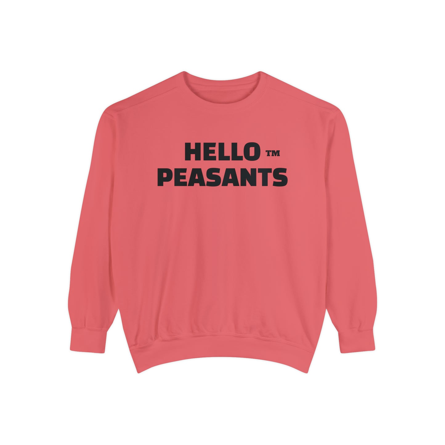 HELLO PEASANTS ™ Garment-Dyed Sweatshirt by @radakatz