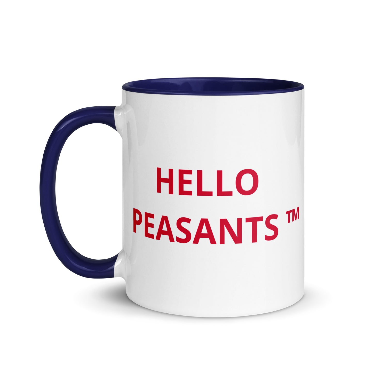 HELLO PEASANTS ™ Designer Mug by @radakatz