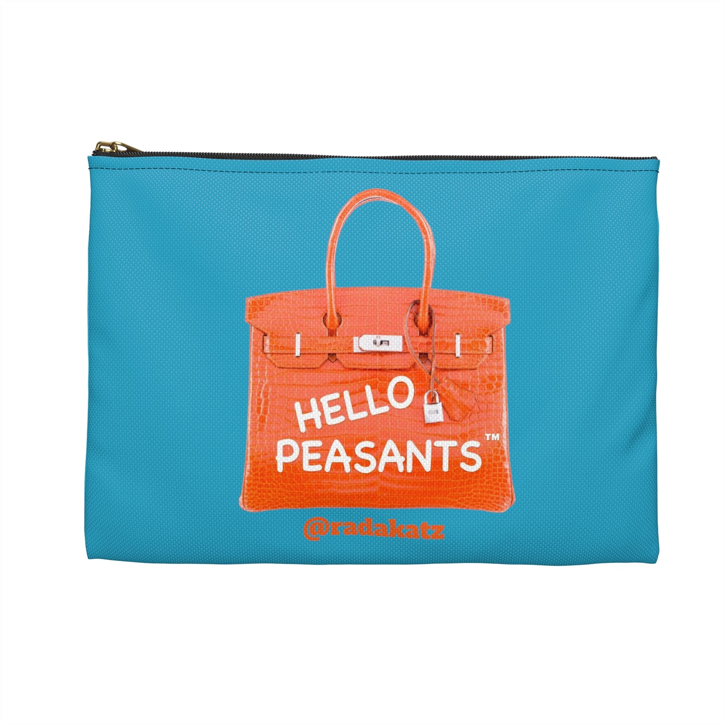 HELLO PEASANTS ™ Designer Pouch by @radakatz
