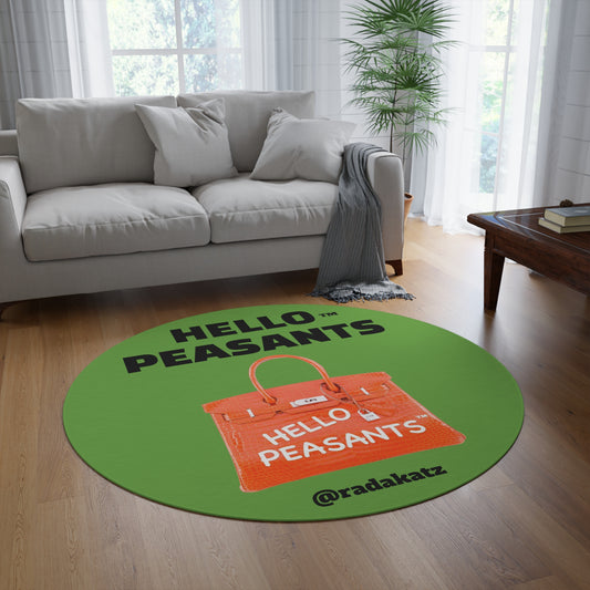 HELLO PEASANTS ™ Designer Area Round Rug by @radakatz