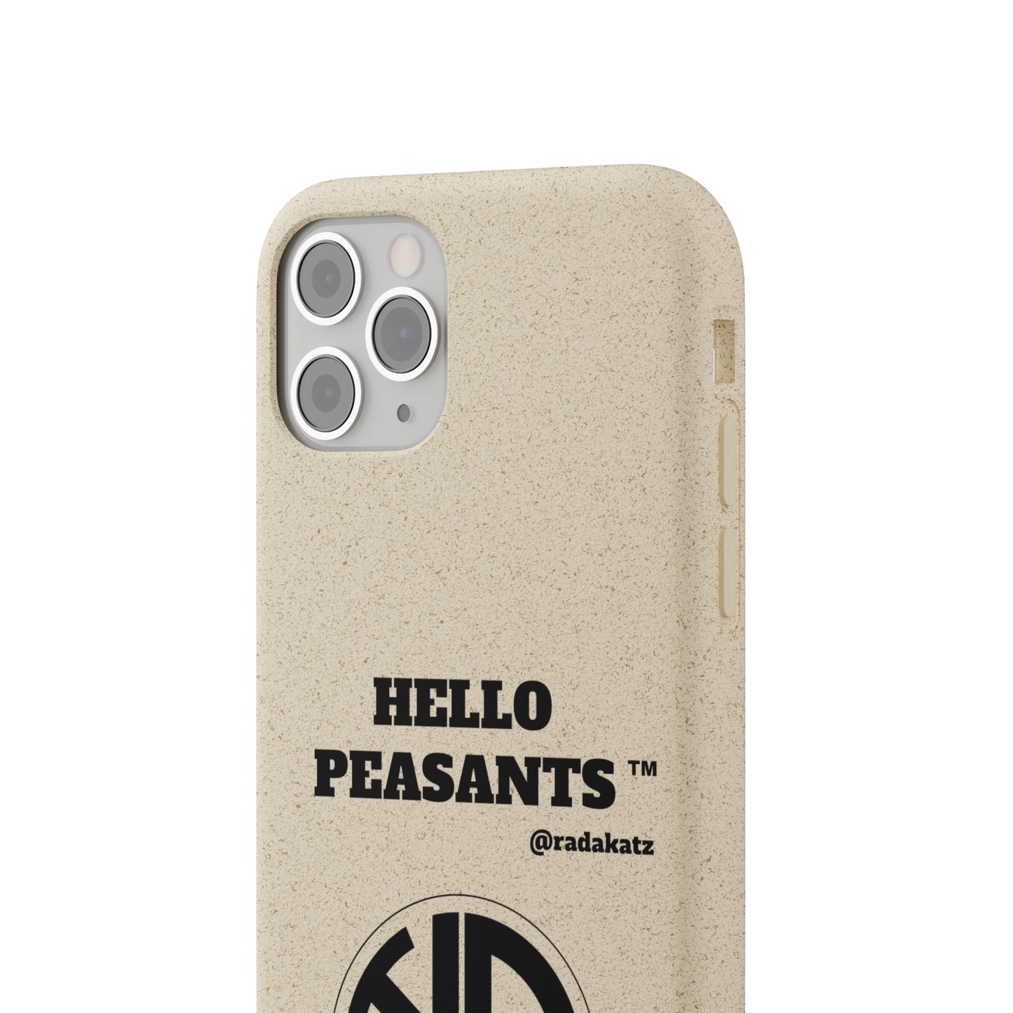 Eco-friendly Biodegradable HELLO PEASANTS ™ Phone Cases by @radakatz