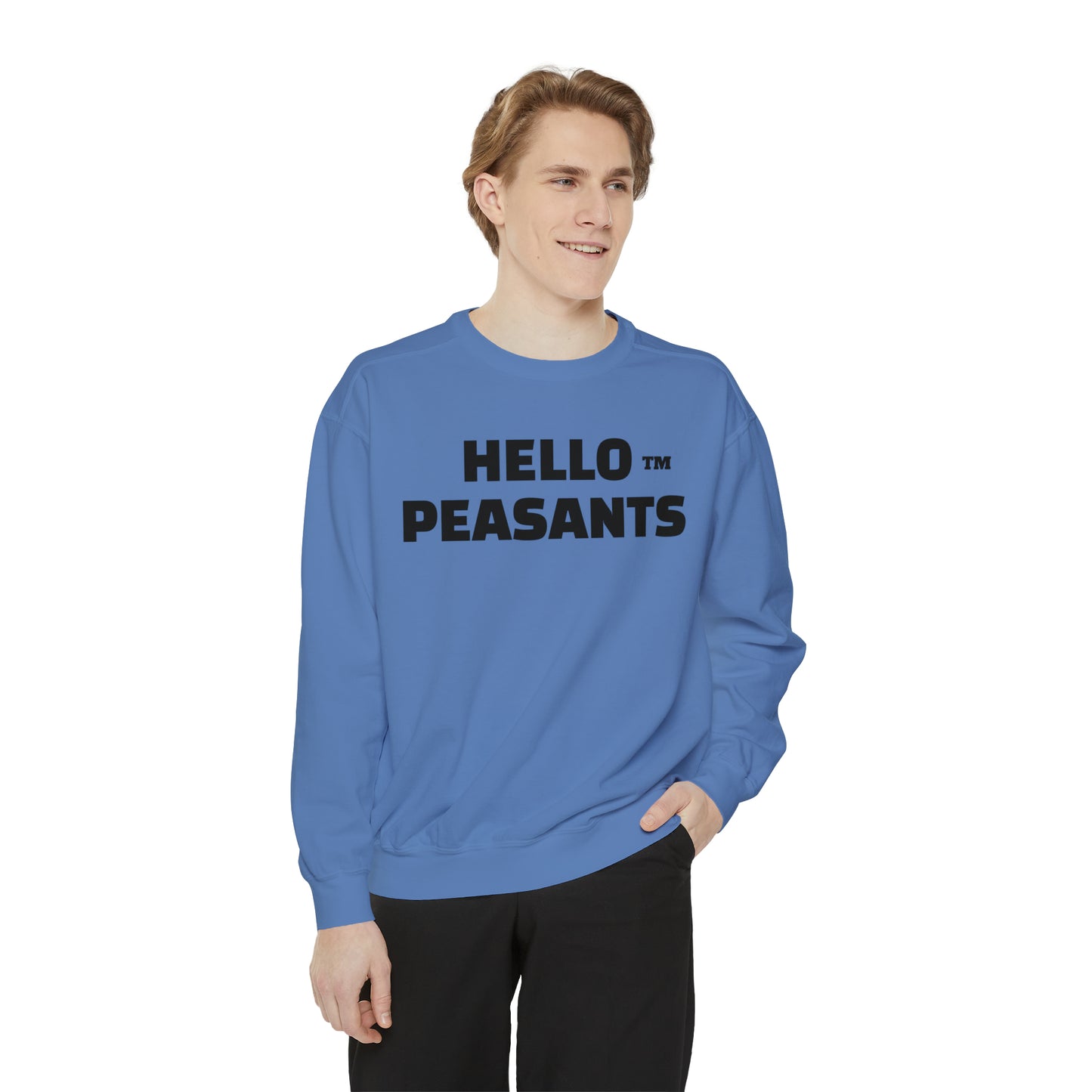 HELLO PEASANTS ™ Garment-Dyed Sweatshirt by @radakatz