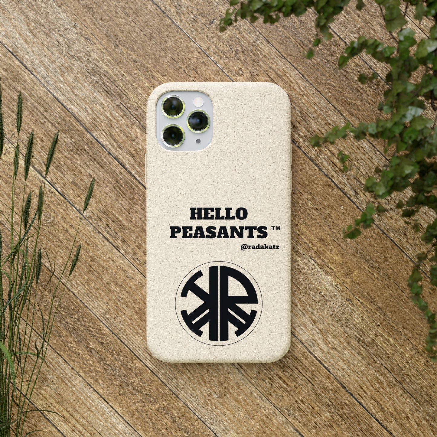 Eco-friendly Biodegradable HELLO PEASANTS ™ Phone Cases by @radakatz
