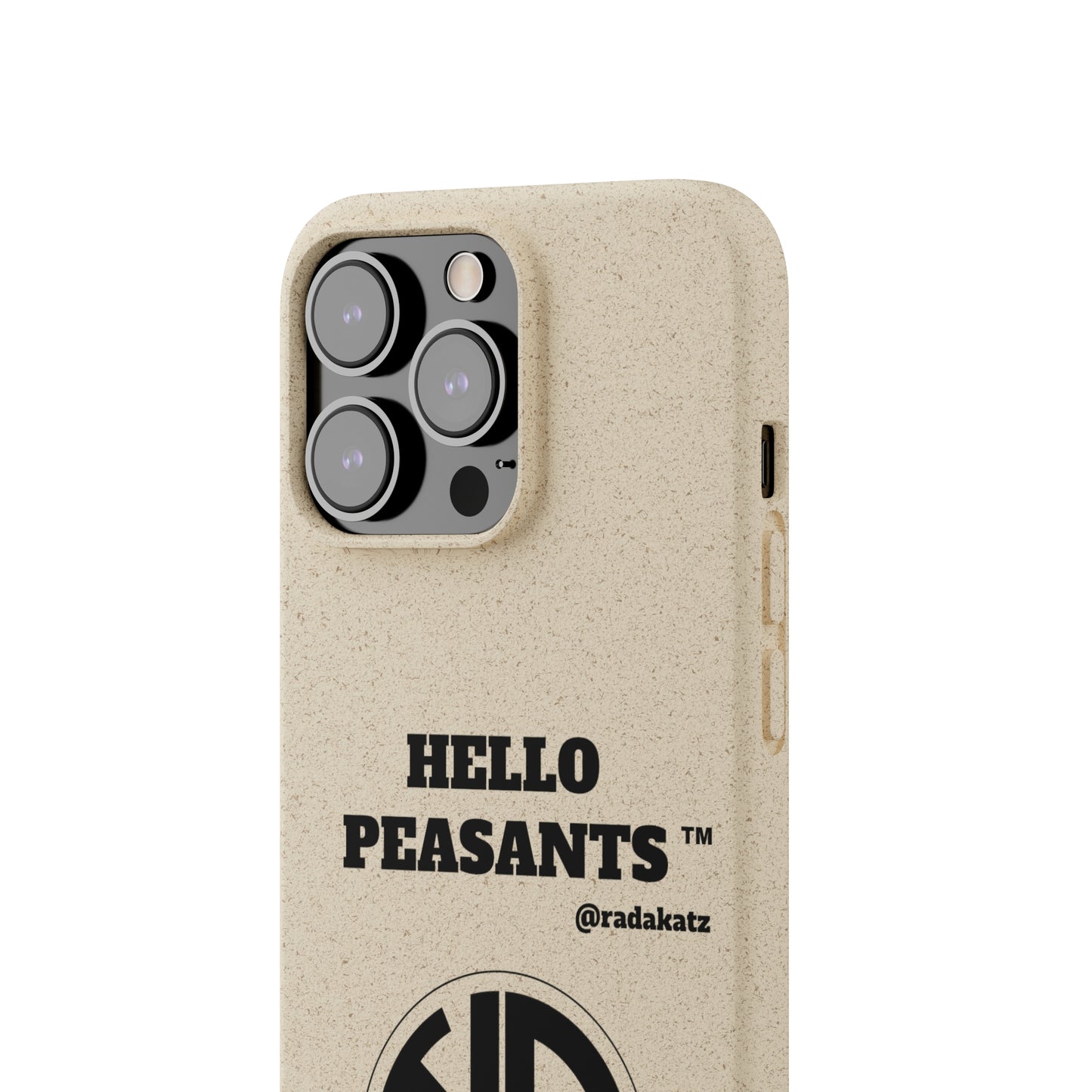 Eco-friendly Biodegradable HELLO PEASANTS ™ Phone Cases by @radakatz