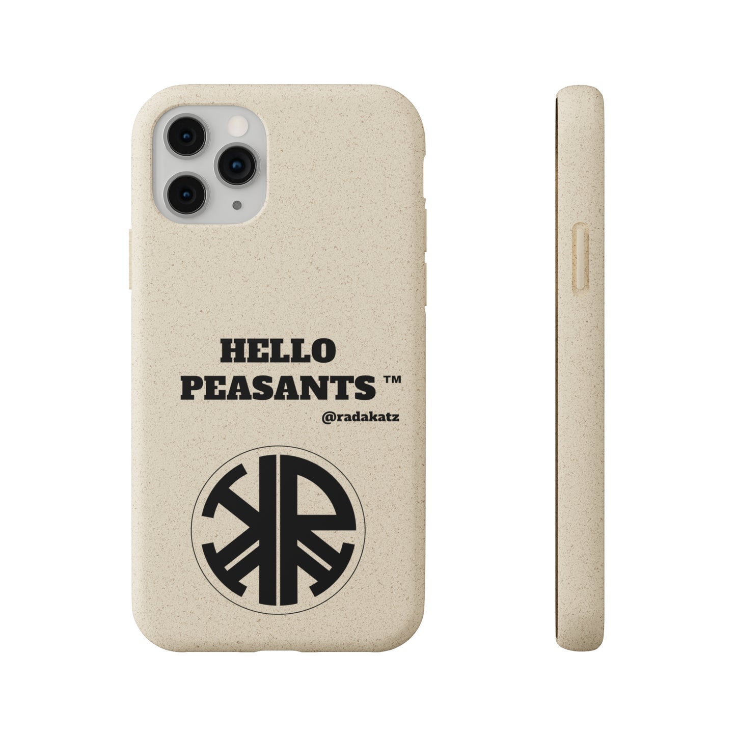 Eco-friendly Biodegradable HELLO PEASANTS ™ Phone Cases by @radakatz