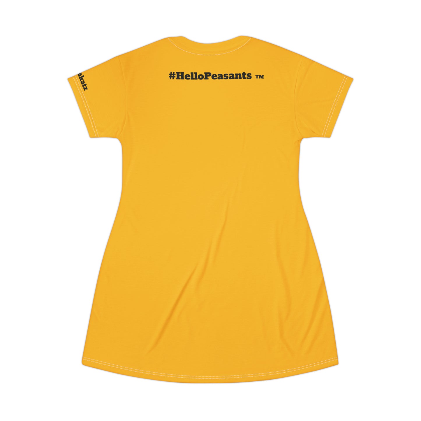 My Pussy is Better than Yours HELLO PEASANTS ™ T-Shirt Dress by @radakatz