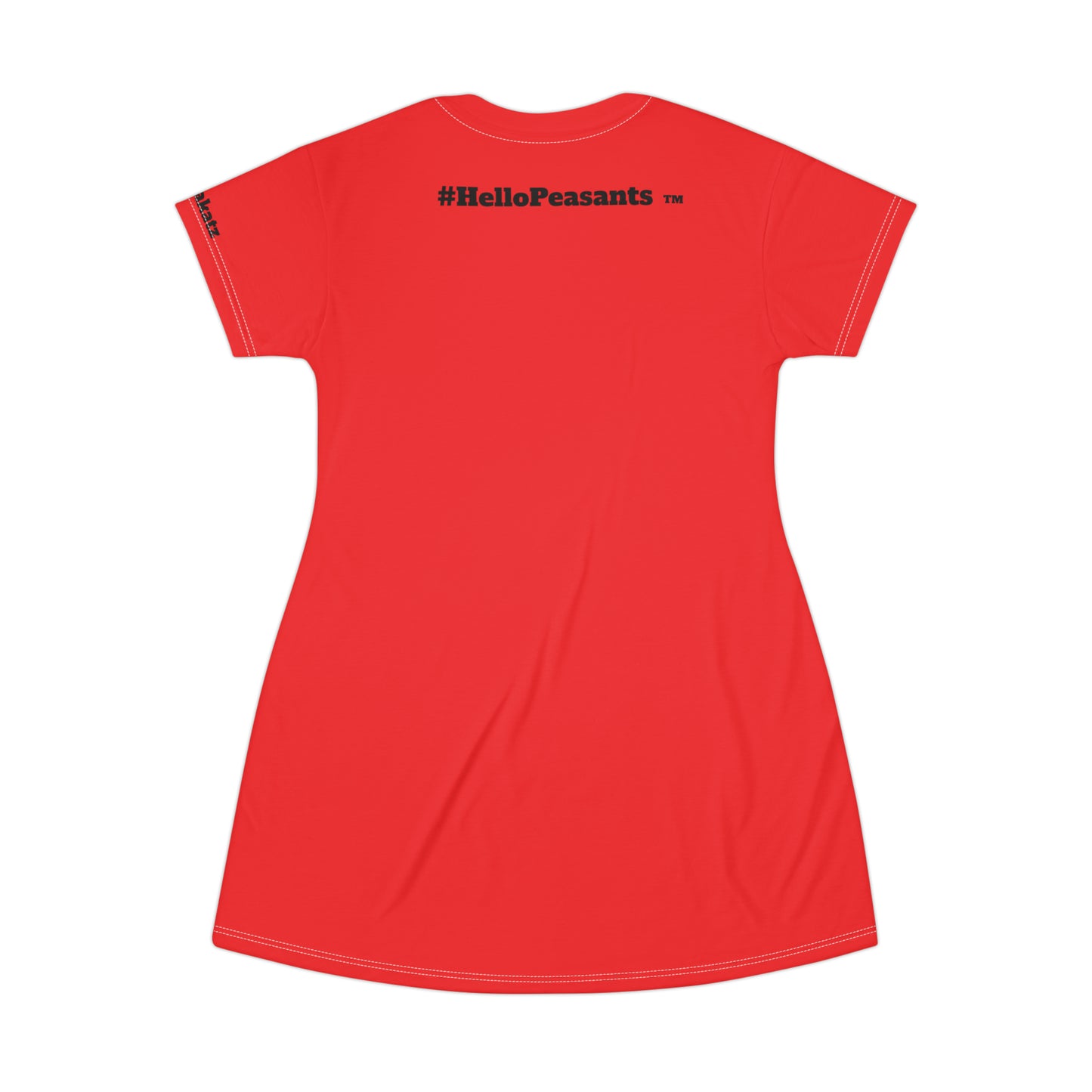 My Pussy is Better than Yours HELLO PEASANTS ™ T-Shirt Dress by @radakatz