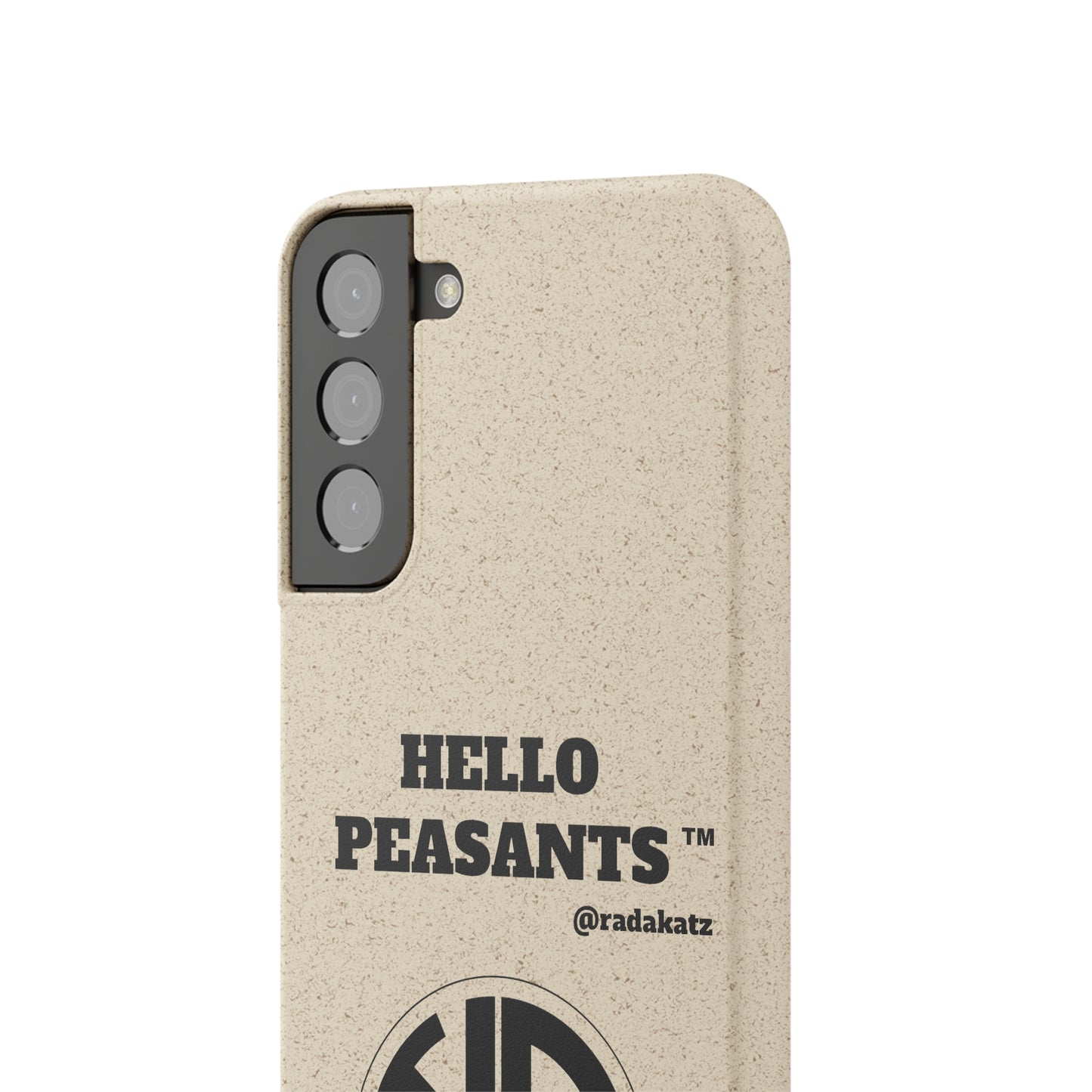 Eco-friendly Biodegradable HELLO PEASANTS ™ Phone Cases by @radakatz