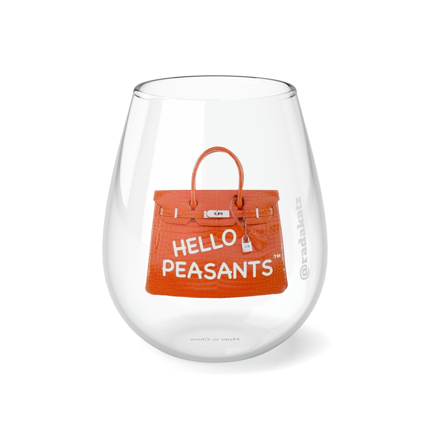 HELLO PEASANTS ™ Stemless Wine Glass, 11.75oz designed by @radakatz