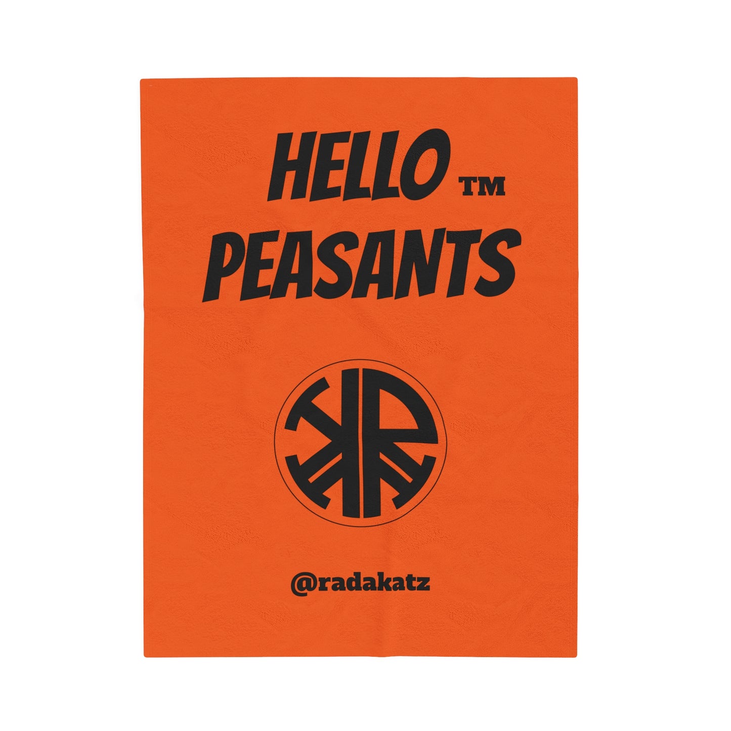 HELLO PEASANTS ™ Plush Designer Blanket by @radakatz