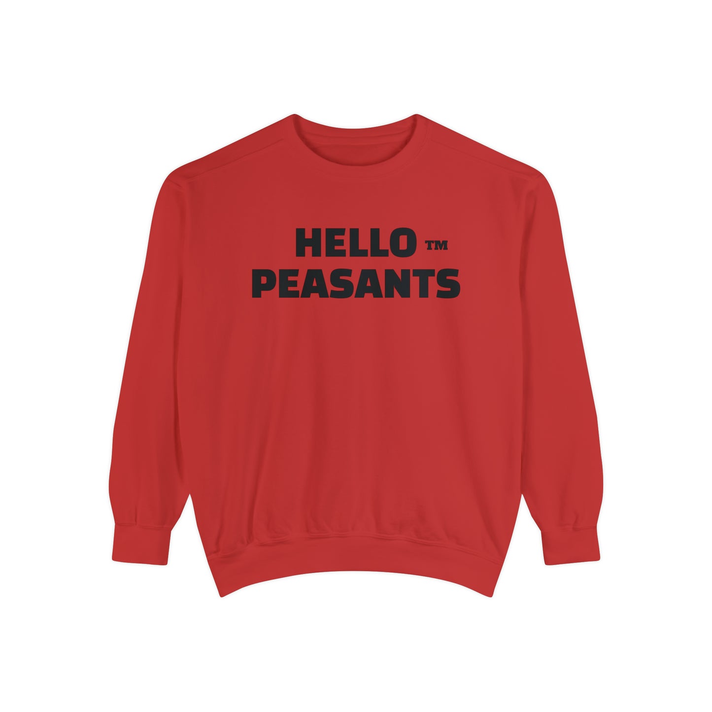 HELLO PEASANTS ™ Garment-Dyed Sweatshirt by @radakatz