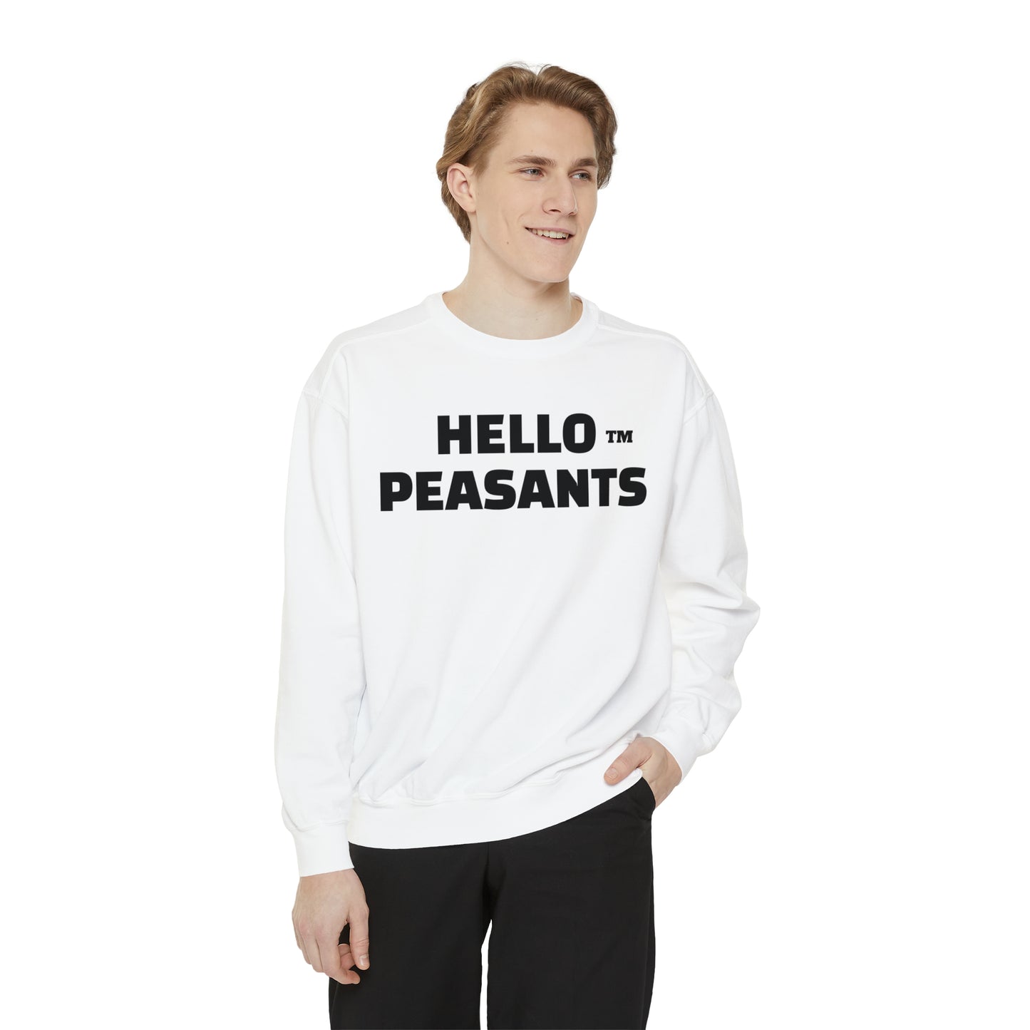HELLO PEASANTS ™ Garment-Dyed Sweatshirt by @radakatz