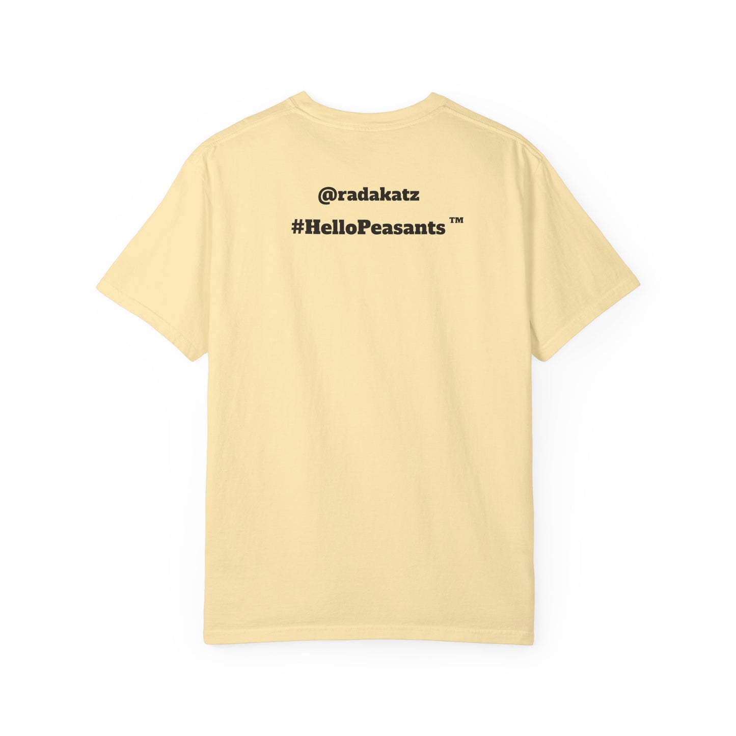 My Pussy is Better than Yours 100% Cotton HELLO PEASANTS ™ T-shirt by @radakatz