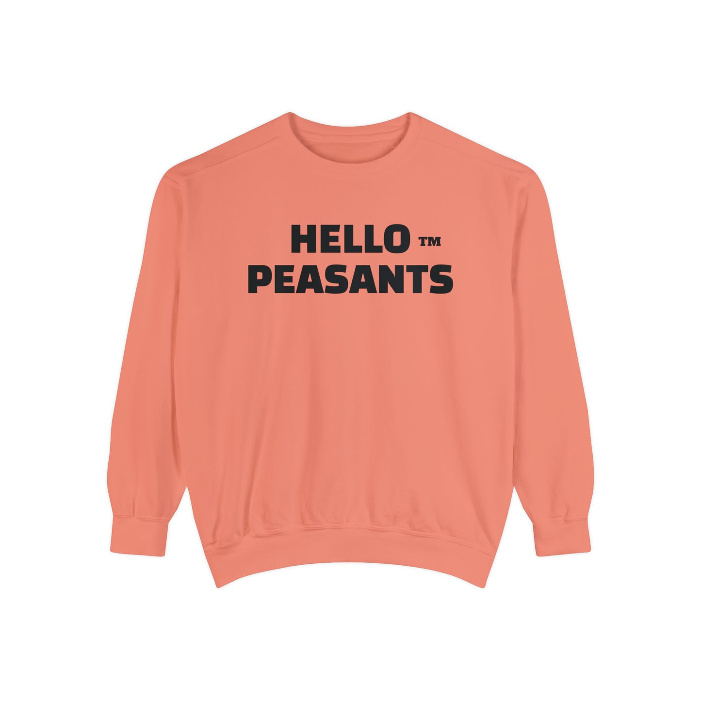HELLO PEASANTS ™ Garment-Dyed Sweatshirt by @radakatz