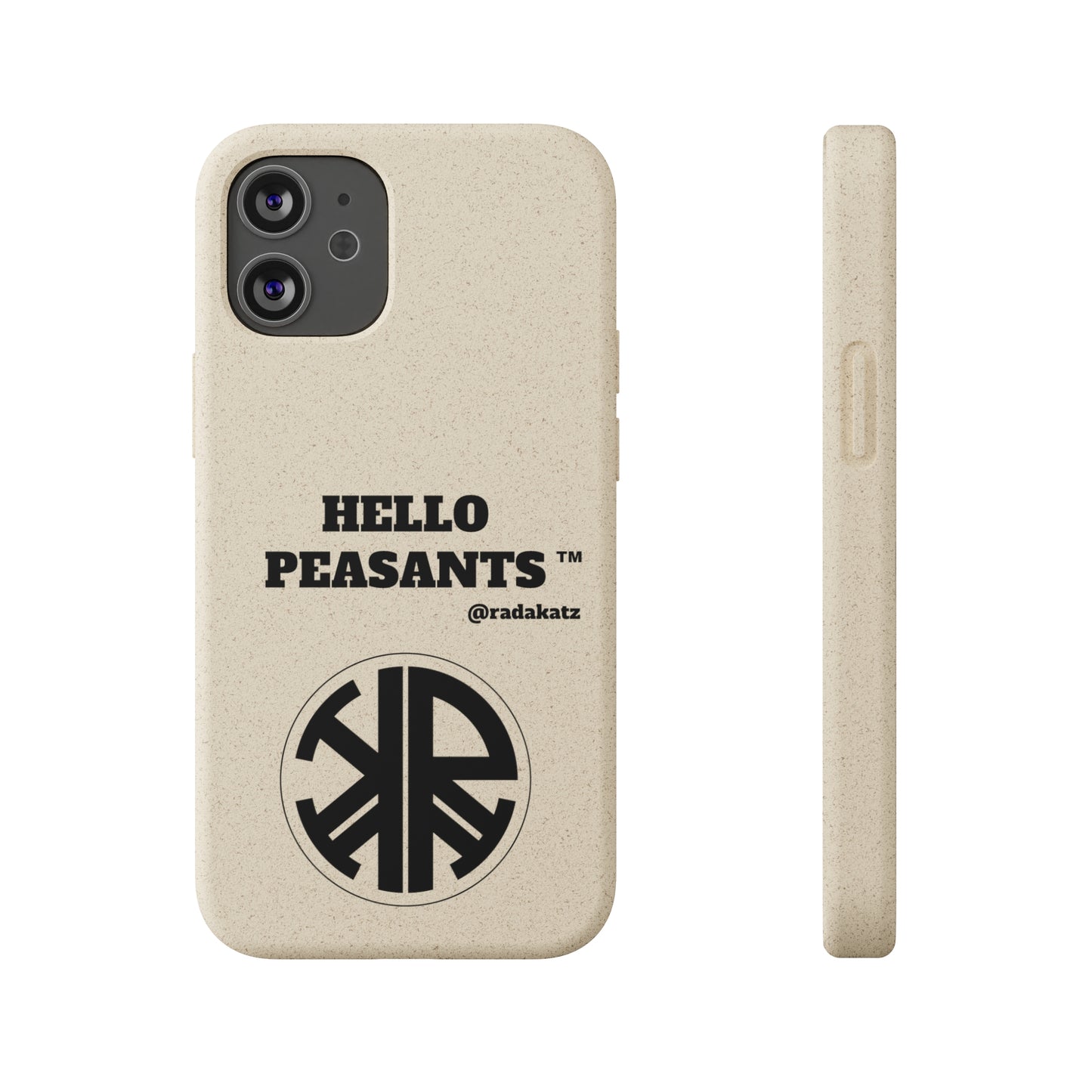 Eco-friendly Biodegradable HELLO PEASANTS ™ Phone Cases by @radakatz