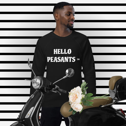 Hello Peasants ™ Unisex Organic Raglan Sweatshirt by @radakatz