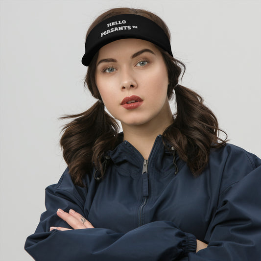 HELLO PEASANTS ™ Visor by @radakatz